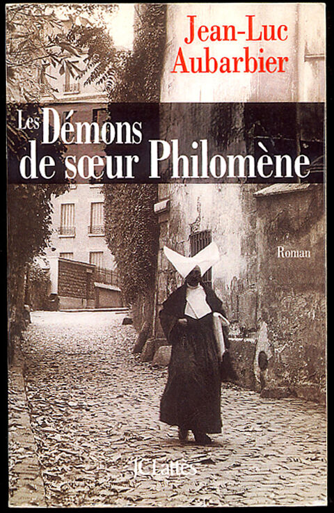 Les dmons de s?ur Philomne / Jean-Luc Aubarbier 5 Antrain (35)