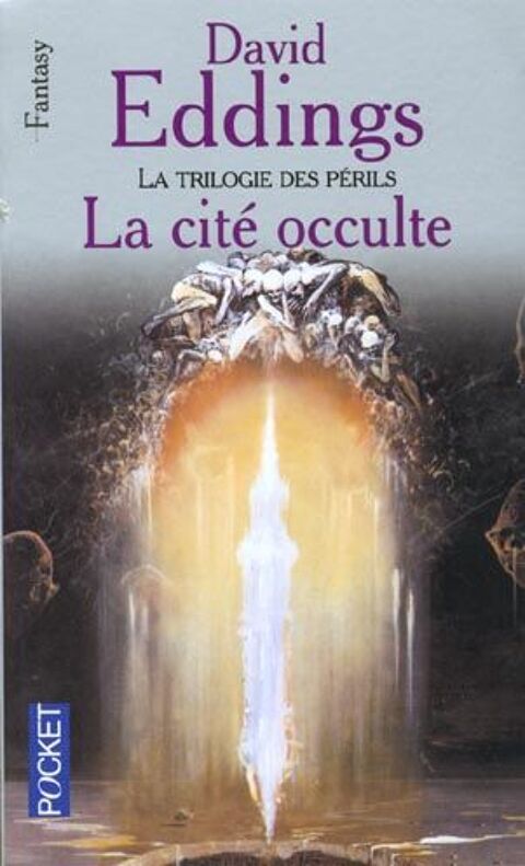 La cite occulte - la trilogie des prils- David Eddings, 3 Rennes (35)