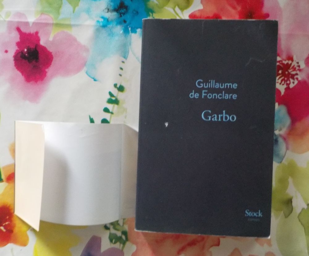 GARBO de Guiillaume de FONCLARE Ed. Stock Livres et BD