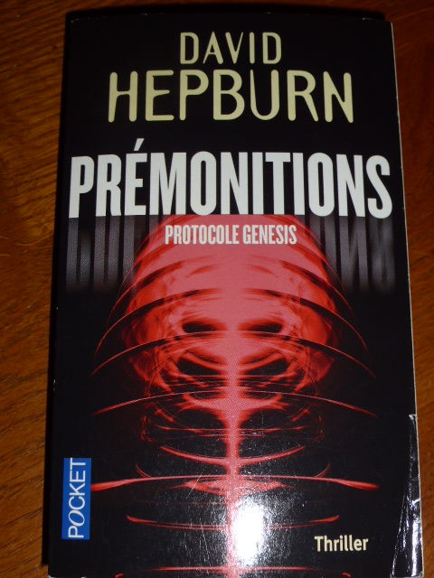 Pr�monitions  David Hepburn 2 Rueil-Malmaison (92)