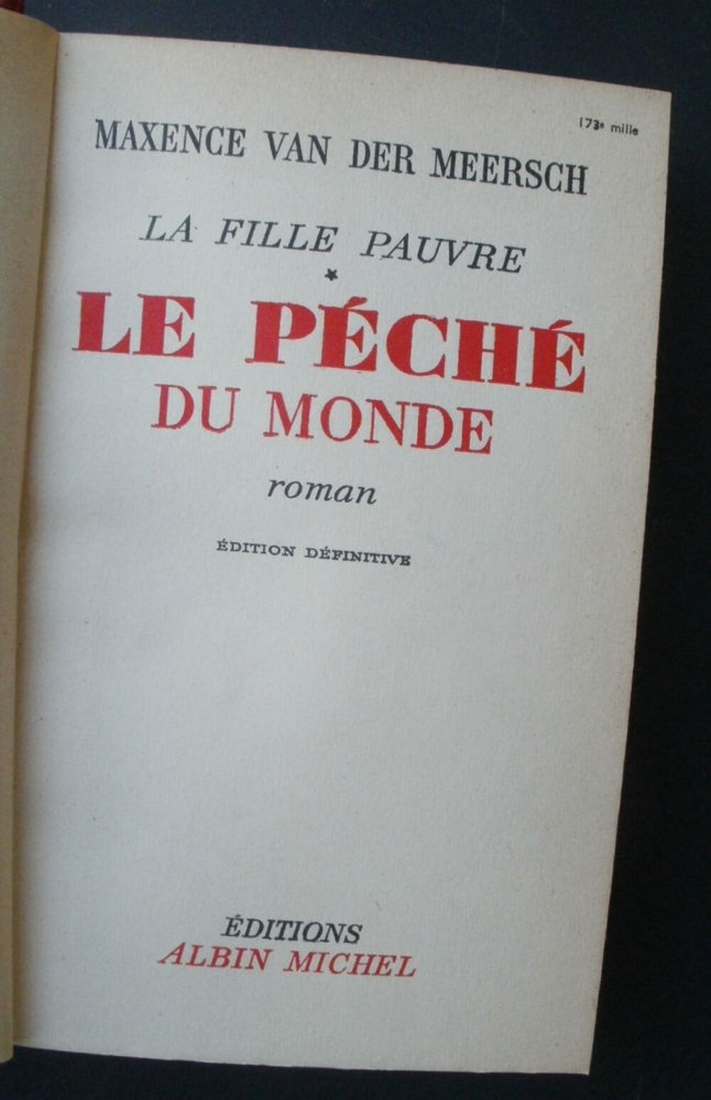 Maxence VAN DER MEERSCH La fille pauvre / Le p&eacute;ch&eacute; du monde Livres et BD