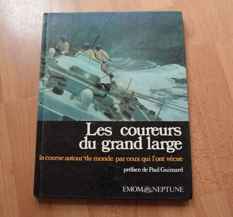 Beau livre: Les coureurs du grand large. Tr�s bon �tat. 12 Gujan-Mestras (33)