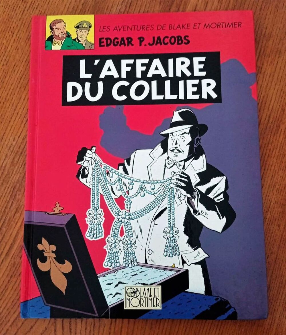 Blake et mortimer l'affaire du collier / 2004 Livres et BD