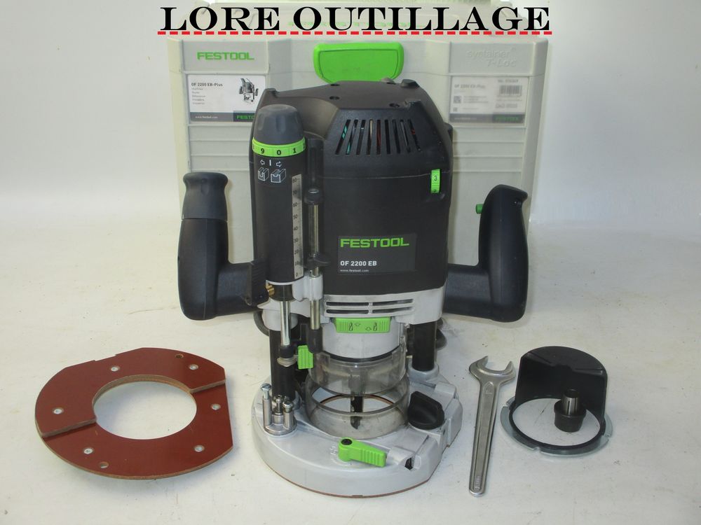 FESTOOL OF 2200 EB - D&eacute;fonceuse Bricolage