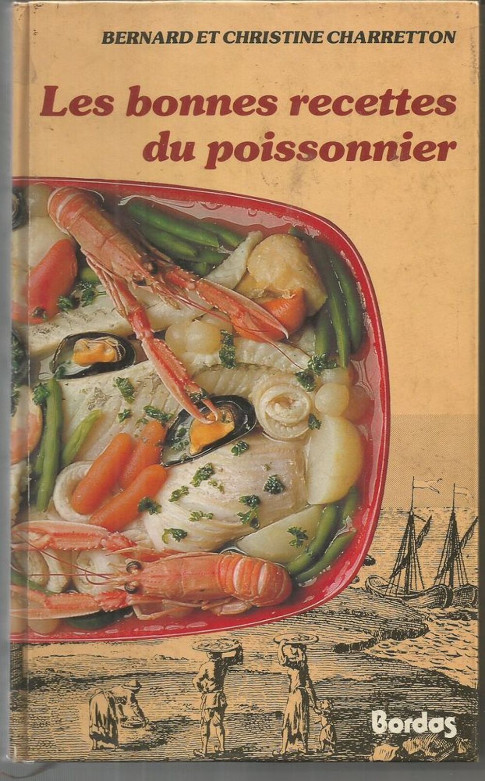  Les bonnes recettes du poissonnier Livres et BD