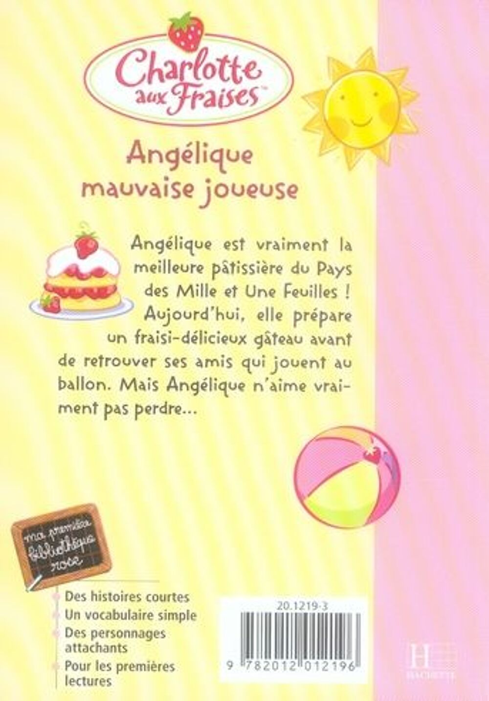 Charlotte aux Fraises t.5 : Ang&eacute;lique, mauvaise joueuse Livres et BD