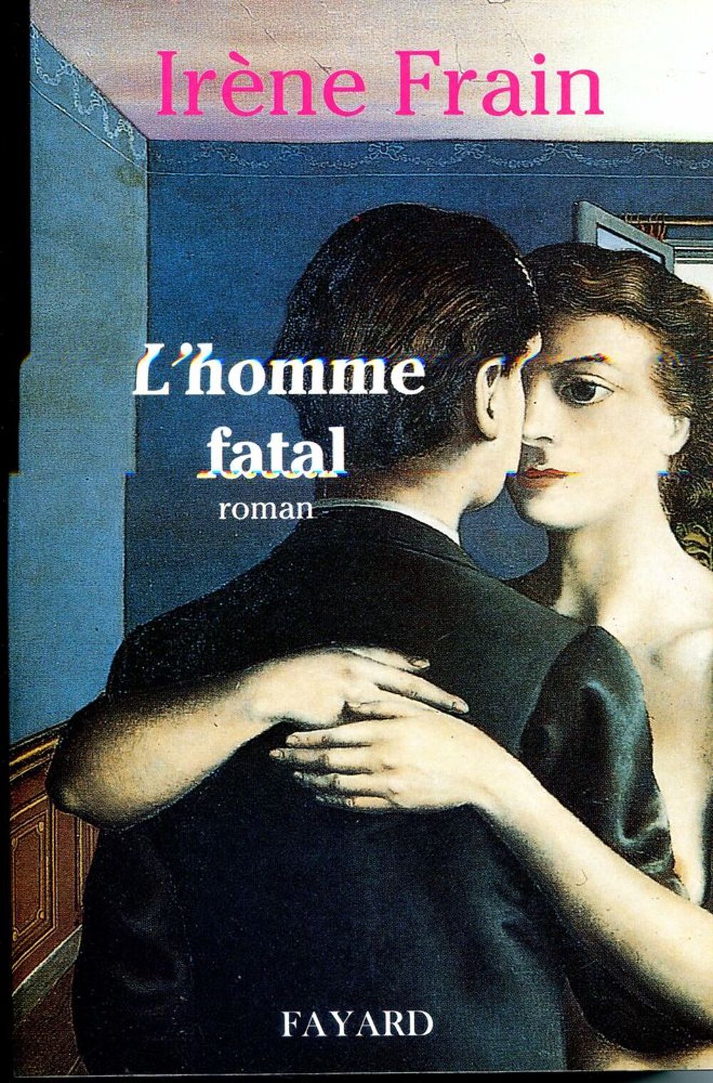 L'homme fatal Livres et BD