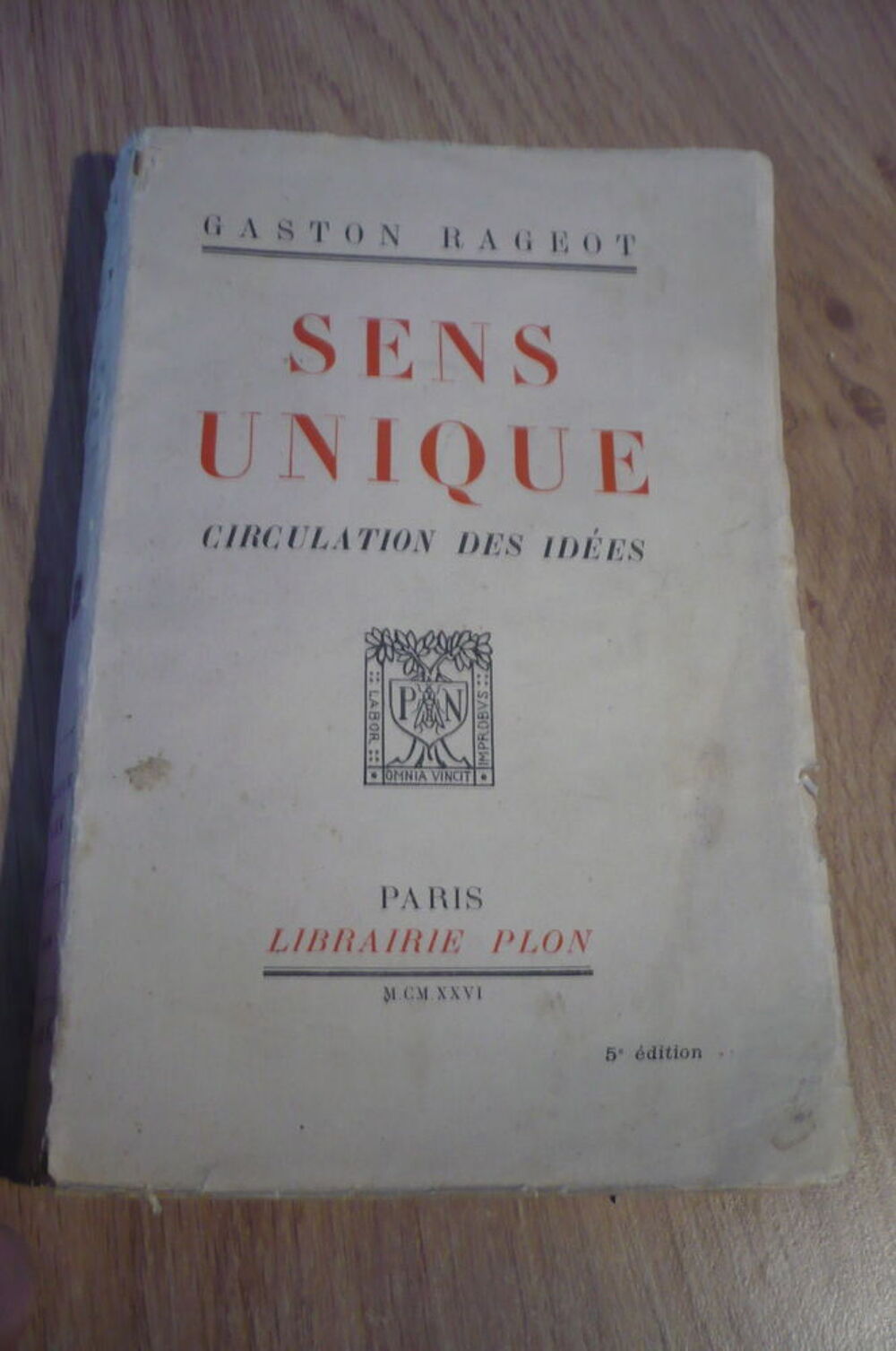 SENS UNIQUE de Gaston RAGEOT, (1926) Livres et BD