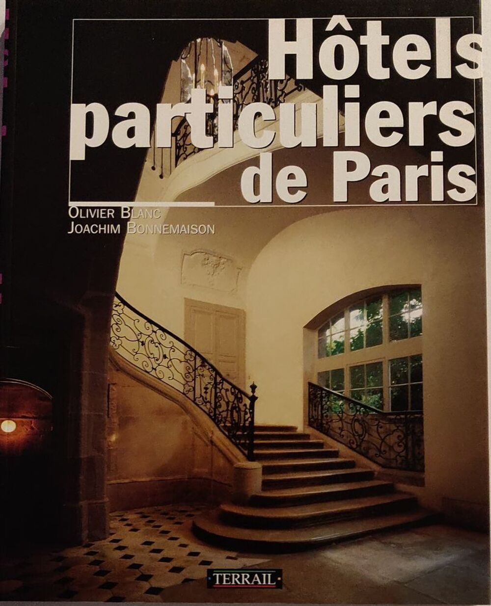 Livre &quot; H&ocirc;tels particuliers de Paris &quot; Livres et BD