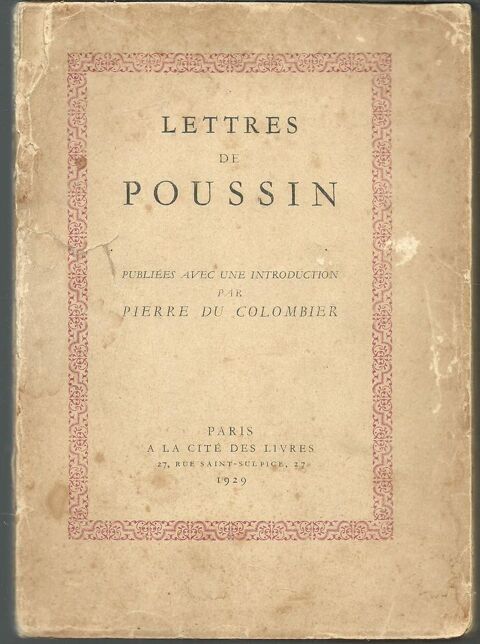 1929 Lettres de POUSSIN introduction par P du COLOMBIER 5 Montauban (82)