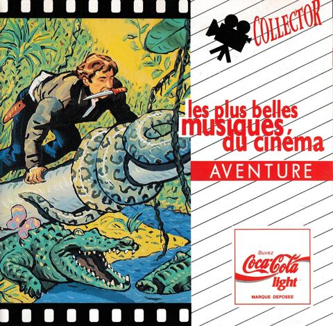 CD    Plus Belles Musiques Cinma Aventure     Coca-Cola 5 Antony (92)