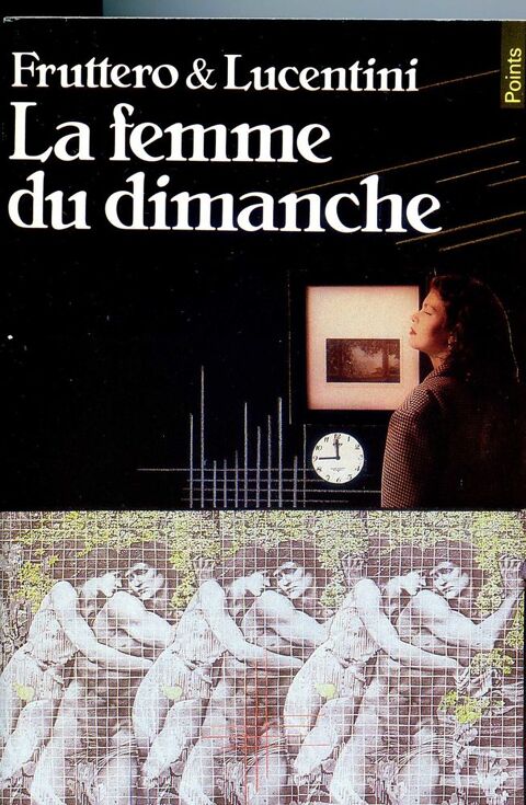 La femme du dimanche- Fruttero et Lucentini, 3 Rennes (35)