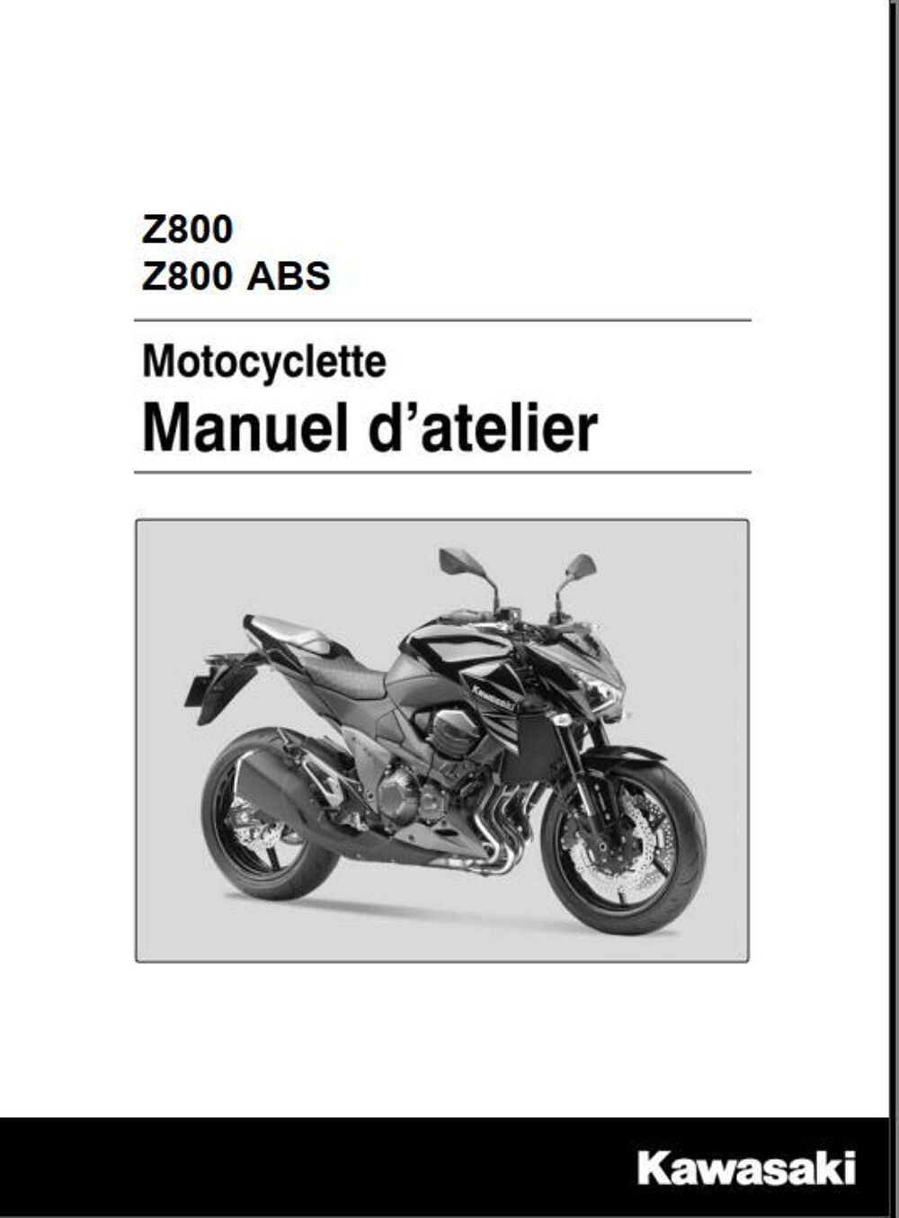 manuel de r&eacute;paration kawasaki Z 800 2014 