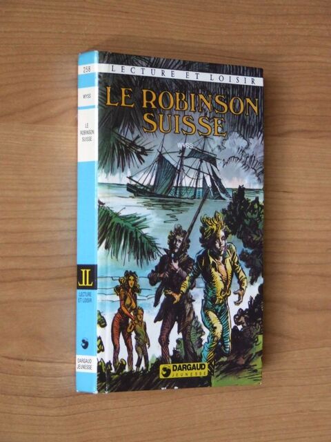 RARE, Le Robinson Suisse, À partir de 11 ans, TBE 1 Bagnolet (93)