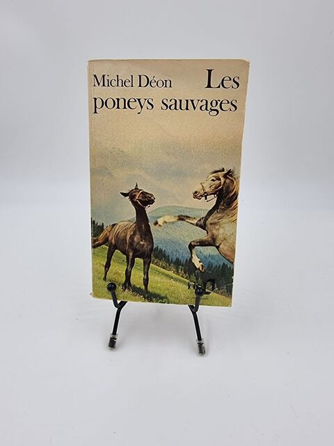 Livre Les Poneys Sauvages (Michel Déon) 1 Vulbens (74)