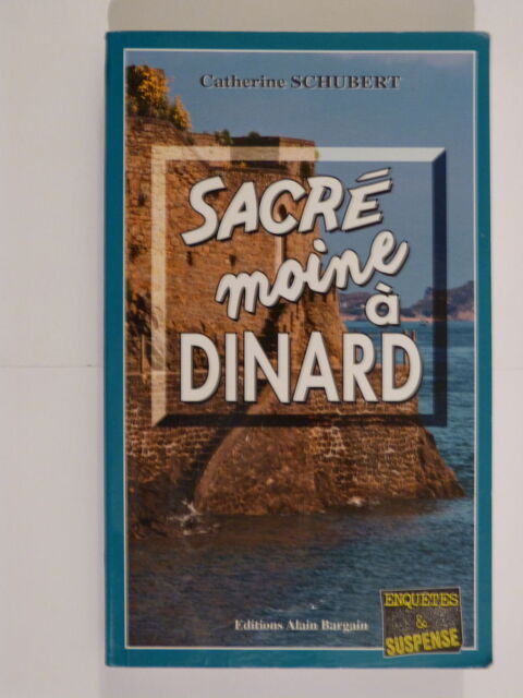 SACRE MOINE A DINARD  roman policier  BRETON BARGAIN 6 Brest (29)