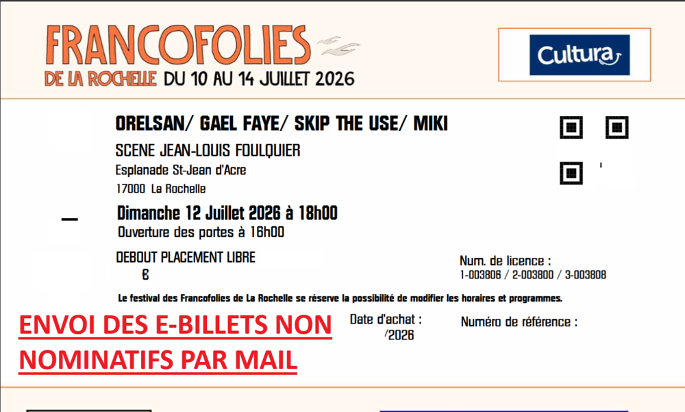 1 place pour Les Francofolies dimanche 12 juillet (ORELSAN) Billetterie