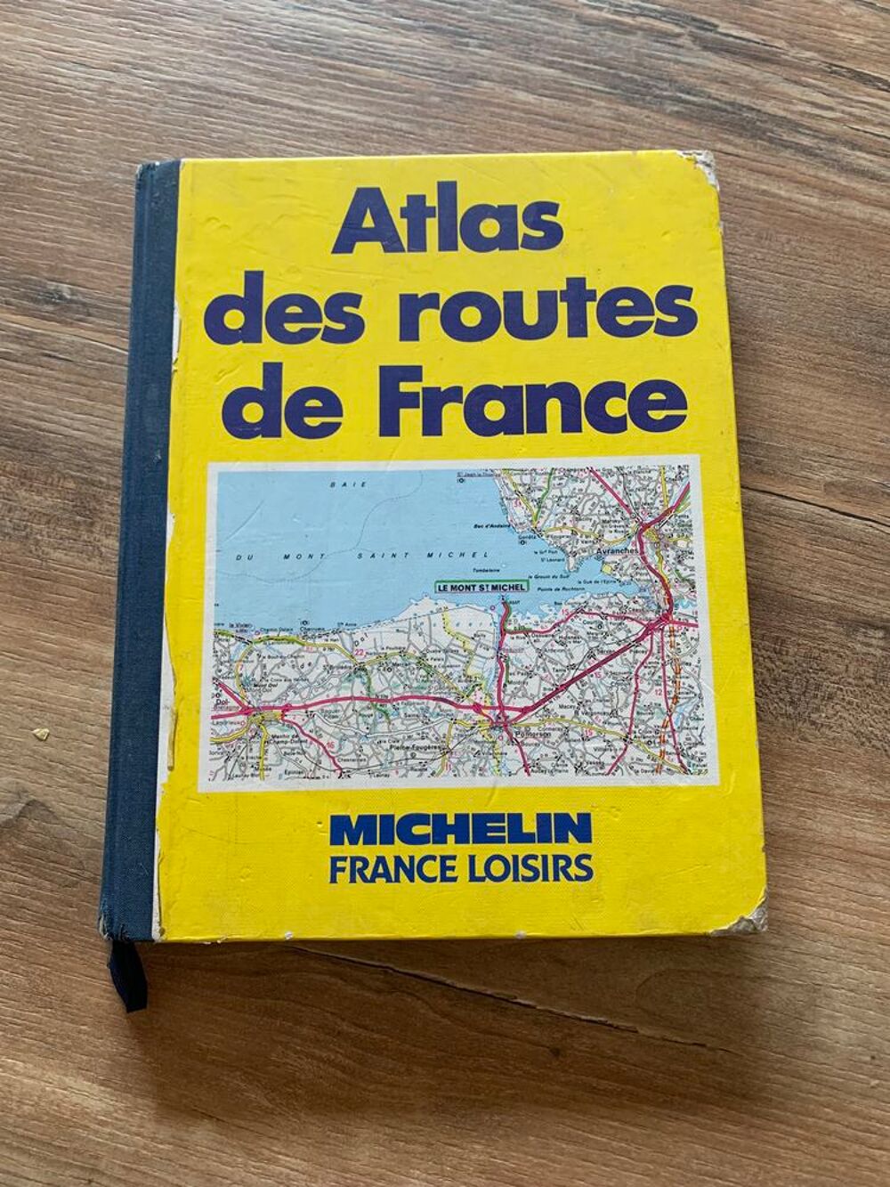 Livre " Atlas des routes de France Michelin Livres et BD