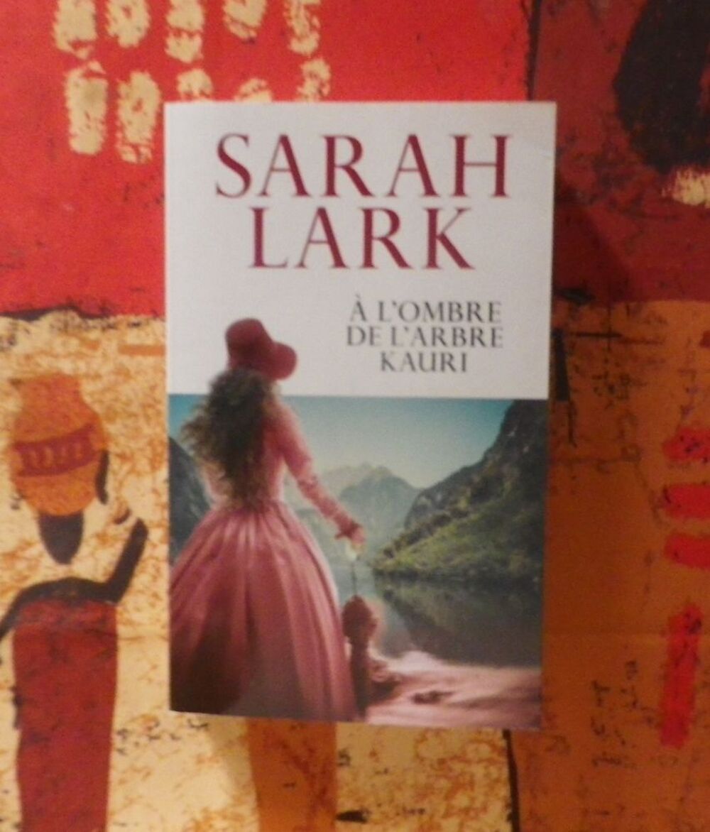 ROMAN A L'OMBRE DE L'ARBRE KAURI de Sarah LARK Livres et BD