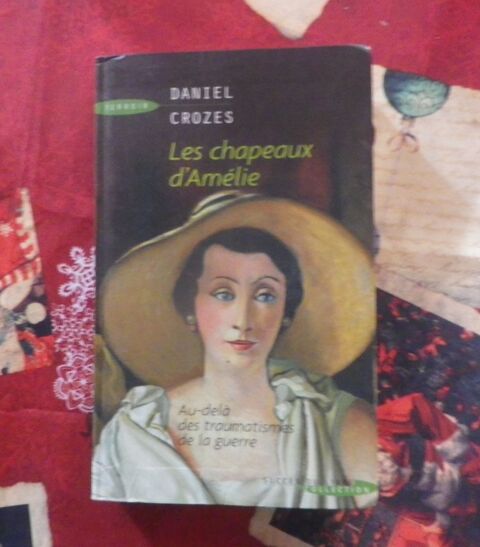 LES CHAPEAUX D'AMELIE de Daniel CROZES Ed. Succ�s du Livre 3 Bubry (56)