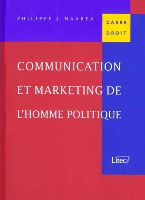 Communication et marketing de l'homme politique 28 Rennes (35)