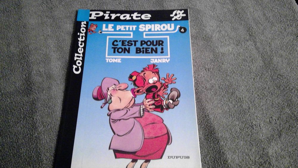 BD LE PETIT SPIROU 4 C'EST POUR TON BIEN ! Livres et BD