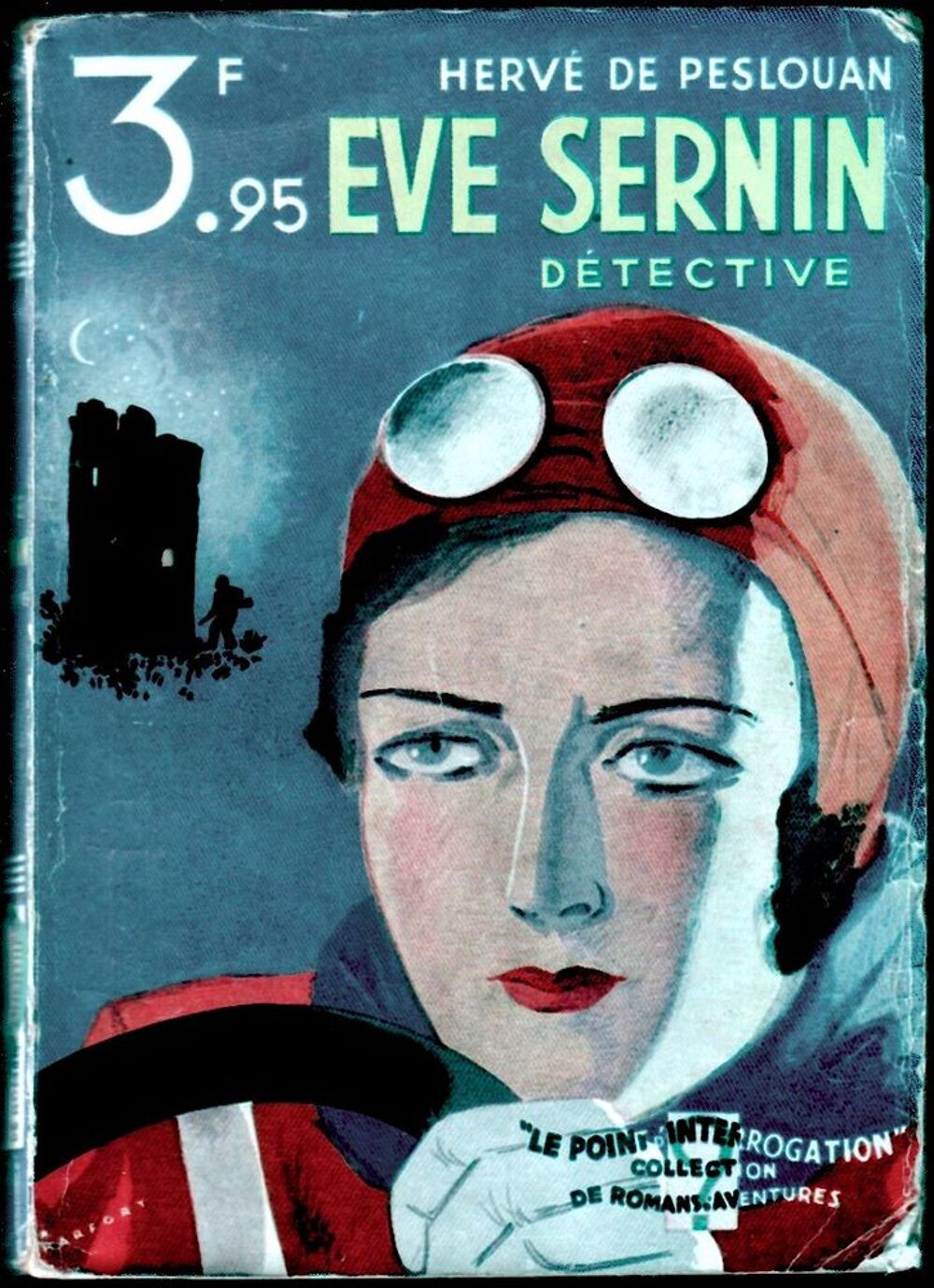 EVE SERNIN DETECTIVE (H. de Poueslan) 1932 Livres et BD