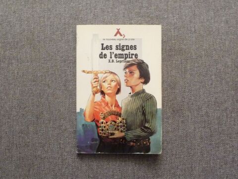Les Signes de L'empire-XB Leprince-Editions de l'Epi Jeuness 15 Paris 15 (75)