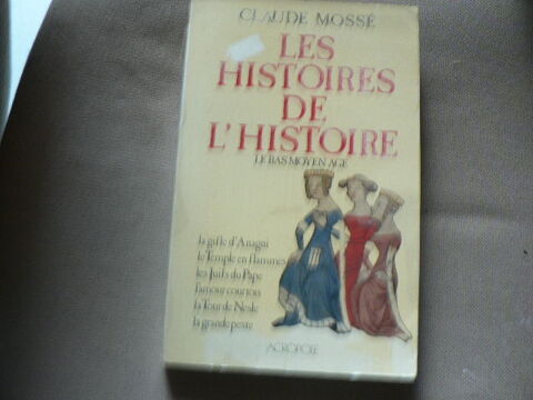 les histoires de histoire de Claude MOSSE sur le moyen age. 10 Baud (56)