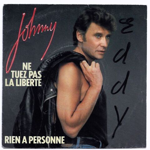 JOHNNY HALLYDAY-45t-NE TUEZ PAS LA LIBERT / RIEN A PERSONNE 5 Tourcoing (59)