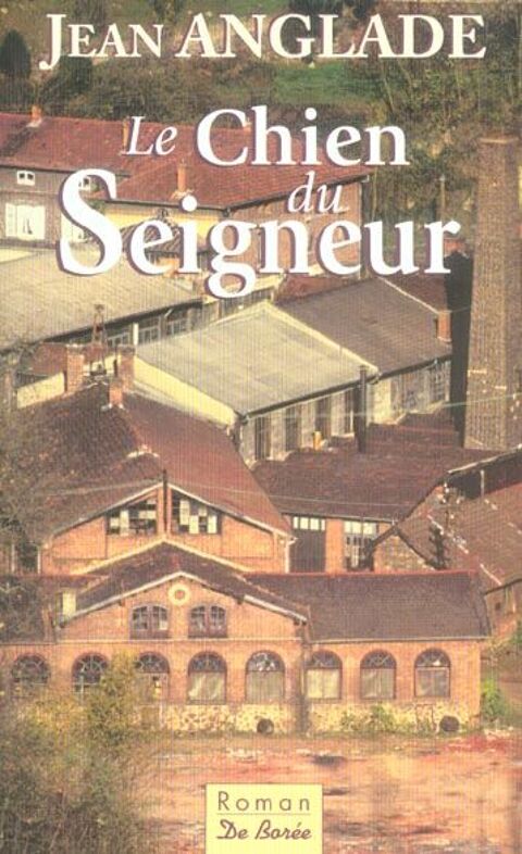 Chien du seigneur (le) 3 Combs-la-Ville (77)