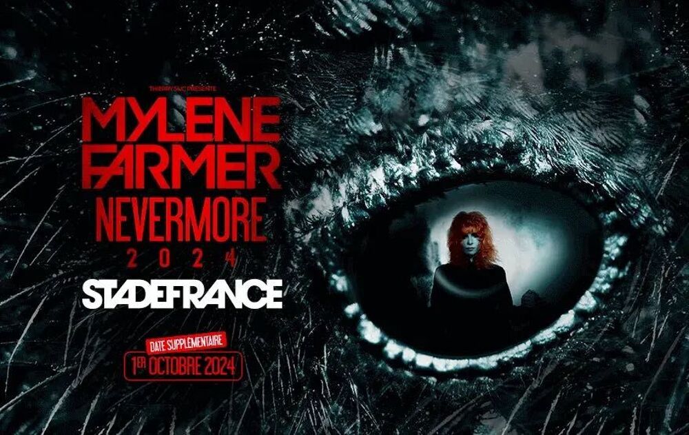 Deux places Myl&egrave;ne Farmer au Stade de France Billetterie