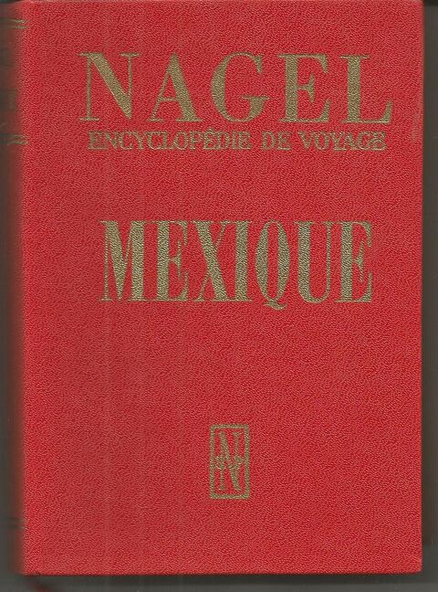NAGEL Encyclopedie de voyage MEXIQUE 7 Montauban (82)