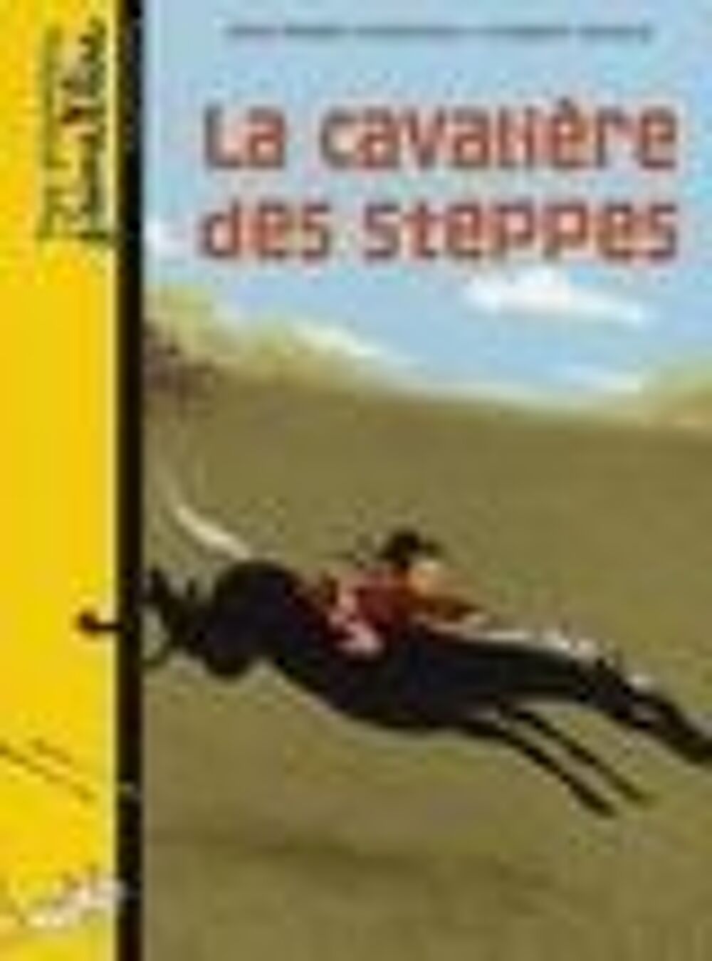Cavali&egrave;re des steppes Livres et BD