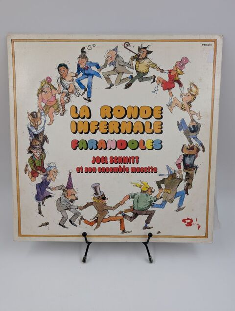 Vinyle 33 tours La Ronde Infernale Farandoles : Joel Schmit  3 Vulbens (74)