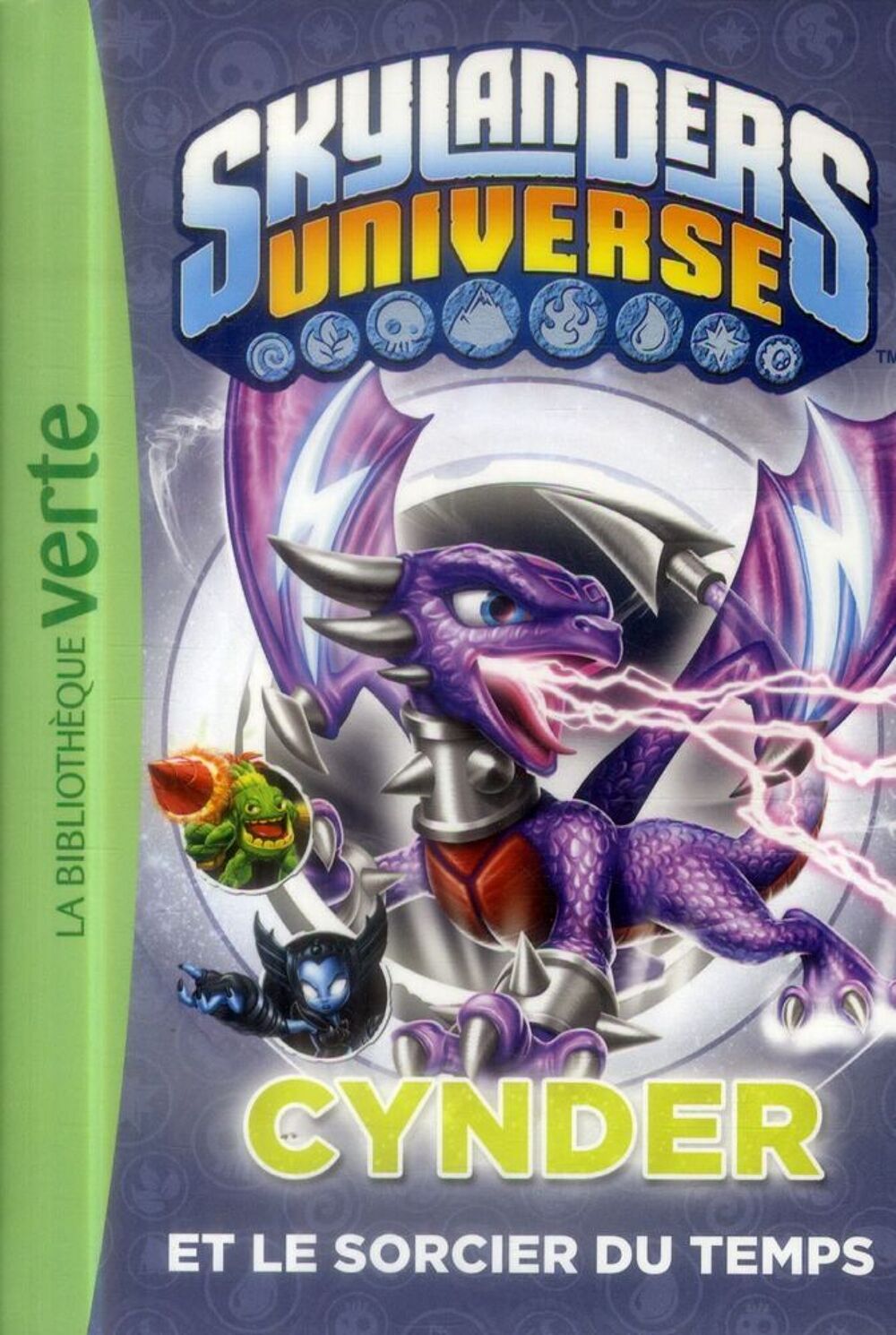 Skylanders Universe t.5 : Cynder et le sorcier du temps Livres et BD