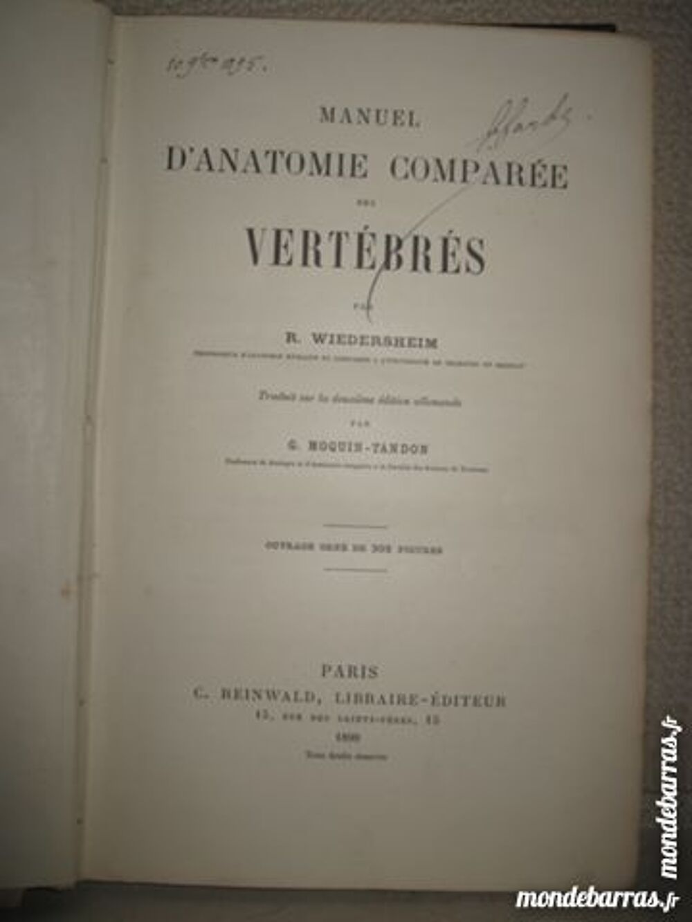 Manuel anatomie compar&eacute;e vert&eacute;br&eacute;s ann&eacute;e 1890 RARE 