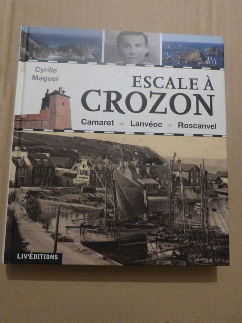 ESCALE A CROZON  livre  BRETON 32 Brest (29)