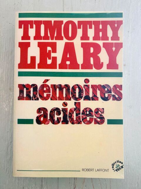 Timothy Leary - Mmoires Acides  60 Chamonix-Mont-Blanc (74)