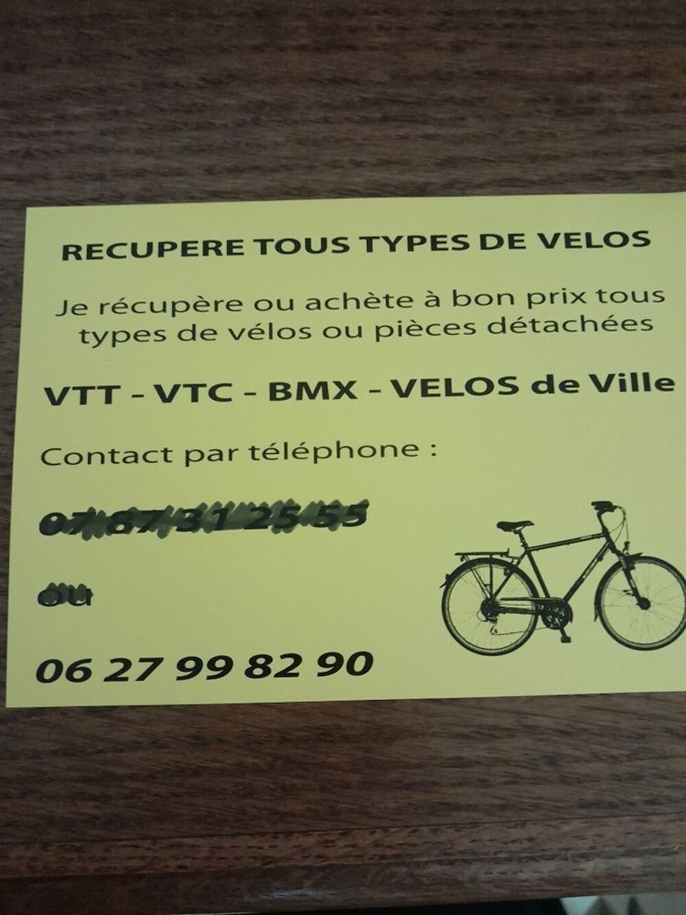 bonjour je r&eacute;cup&egrave;re tout type de velo Vélos