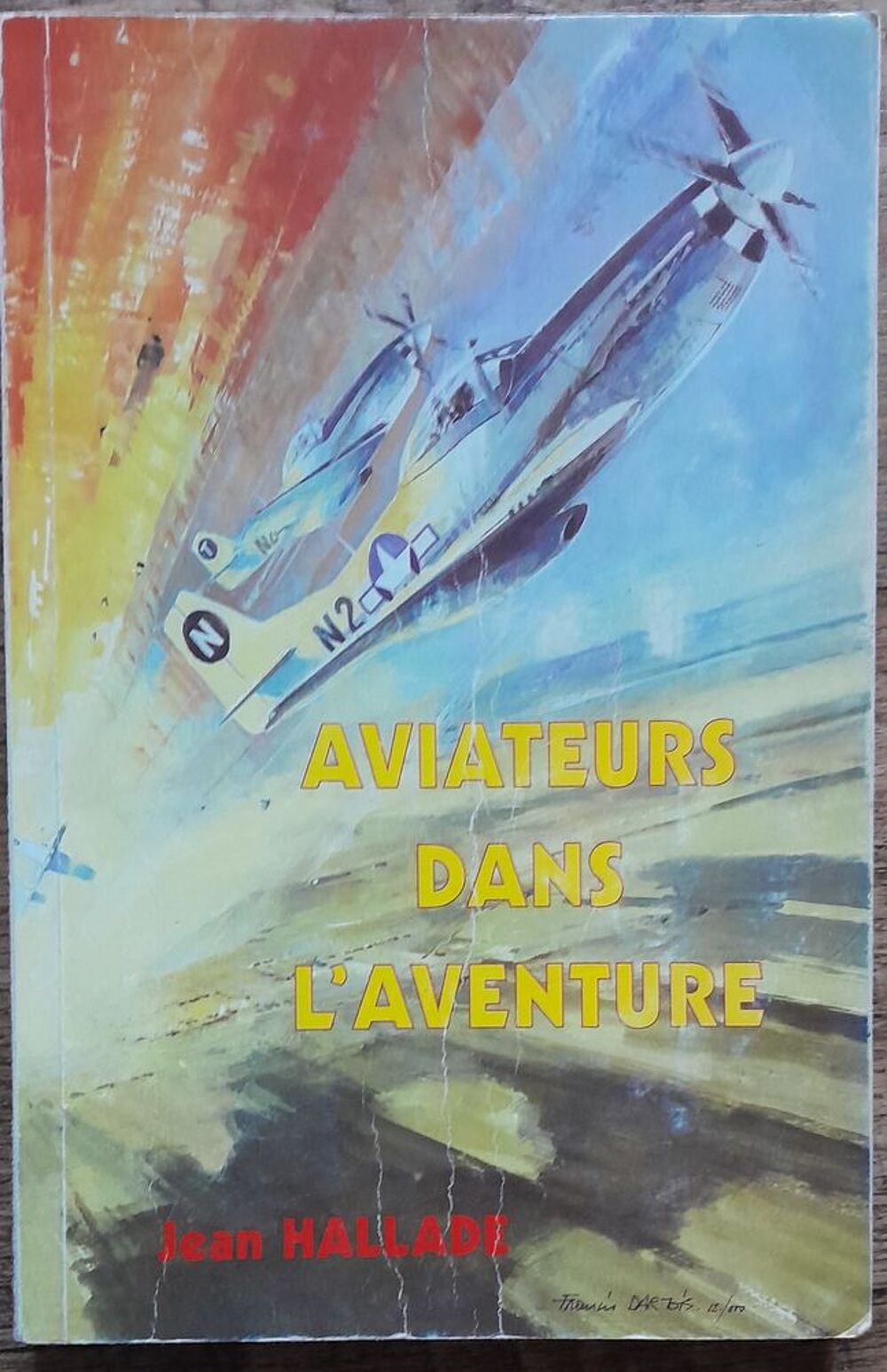 Aviateurs dans l'Aventure - Jean Hallade Livres et BD