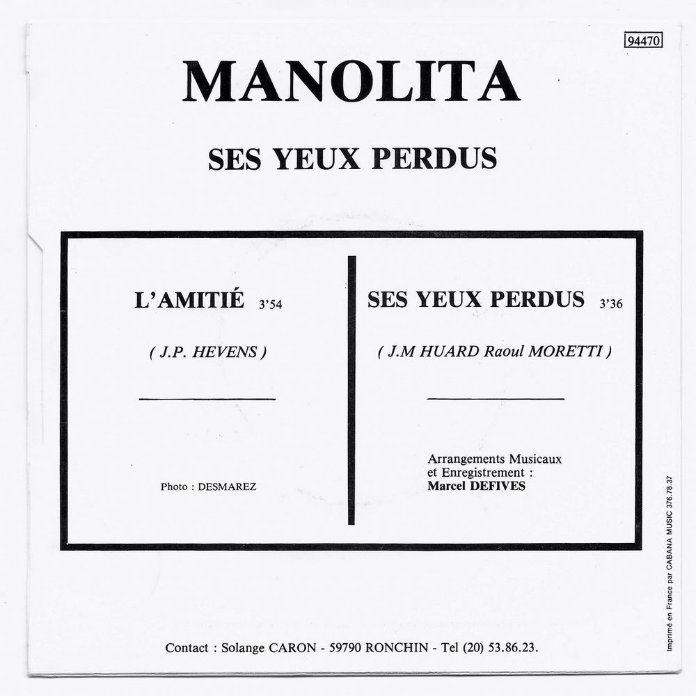 MANOLITA -45t- L'AMITI&Eacute; / SES YEUX PERDUS -Marcel DEFIVES-85 CD et vinyles