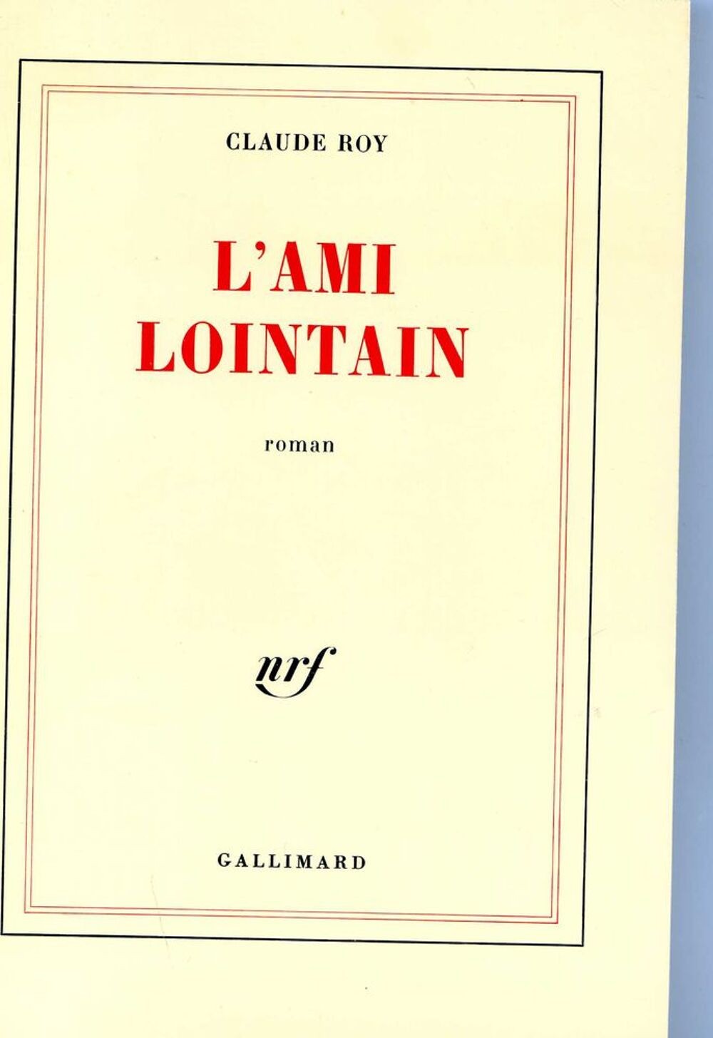 L'ami lointain - Claude Roy, Livres et BD