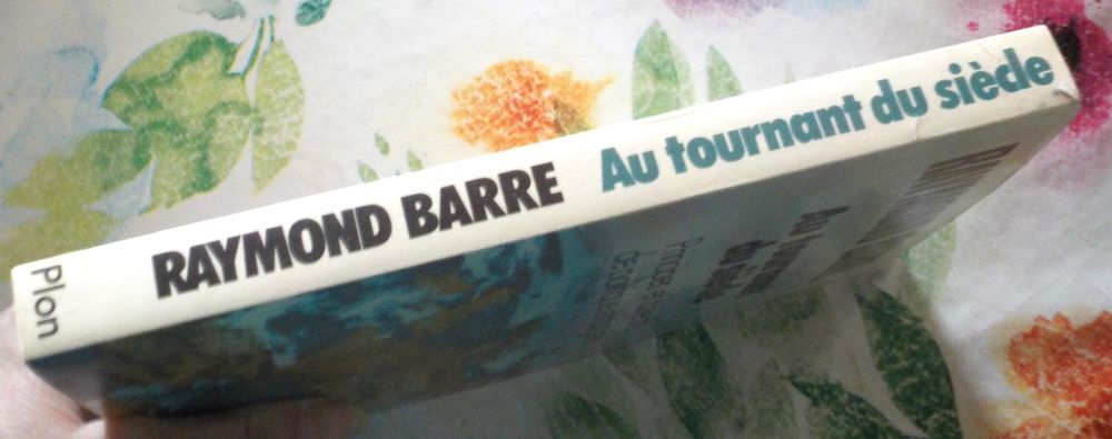 AU TOURNANT DU SIECLE par Raymond BARRE Livres et BD