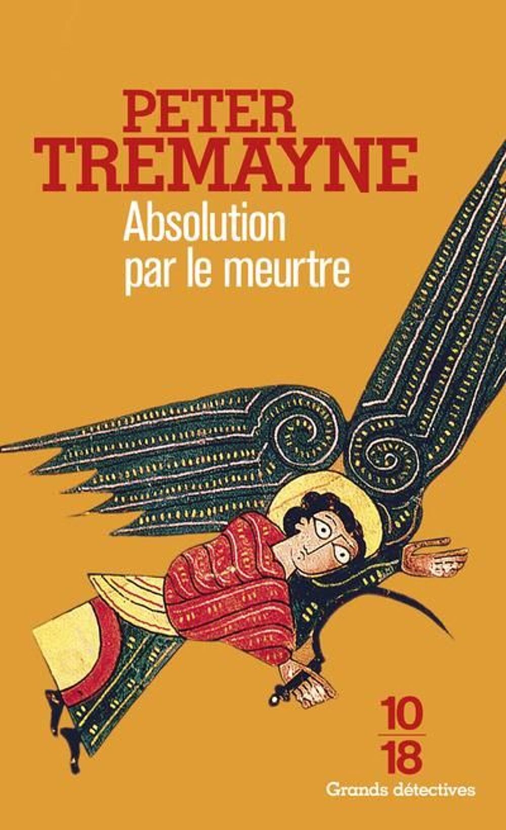 L'absolution par le meurtre Peter Treymayne Livres et BD