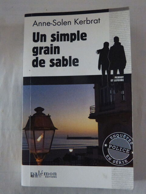 UN SIMPLE GRAIN DE SABLE roman  policier  BRETON 3 Brest (29)