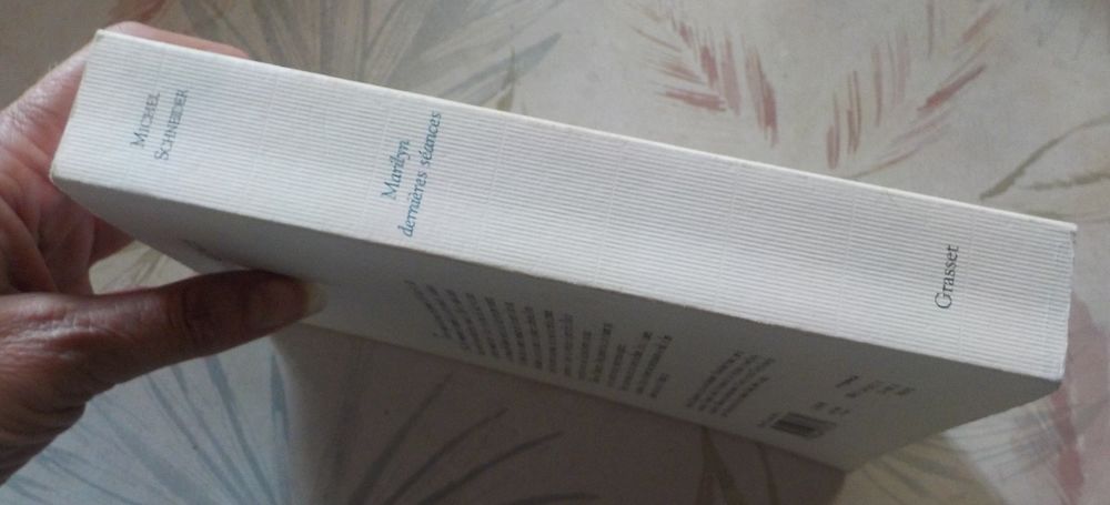 MARILYN DERNIERES SEANCES de Michel SCHNEIDER Ed. Grasset Livres et BD