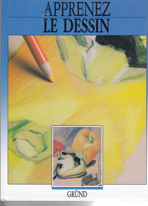 571 Le Dessin éditeur GRÜNDApprenez le dessin s'adresse .... 0 Lunel (34)