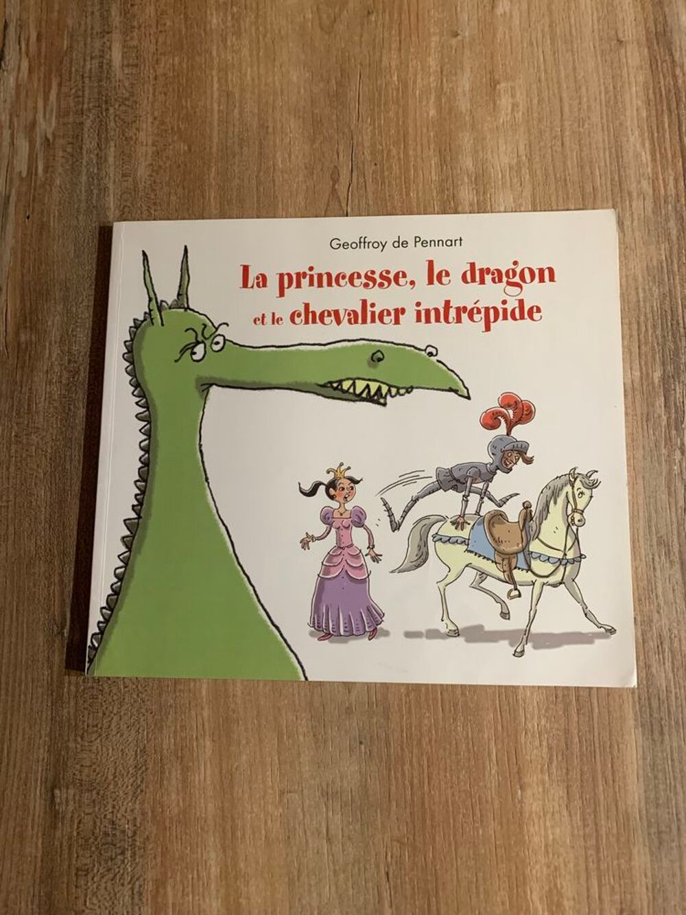 Livre enfant \'\' La princesse le dragon et le chevalier intr&eacute;pide \'\' Livres et BD