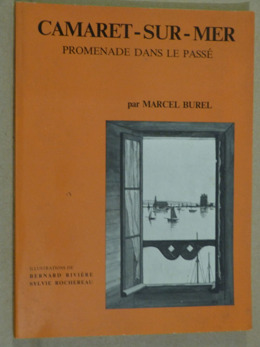 CAMARET SUR MER par MARCEL BUREL Livres et BD